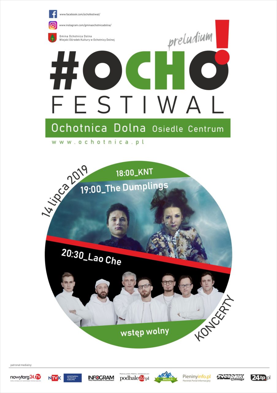 Ocho! Festiwal - Lao Che i The Dumpligs gwiazdami festiwalu w Ochotnicy Dolnej
