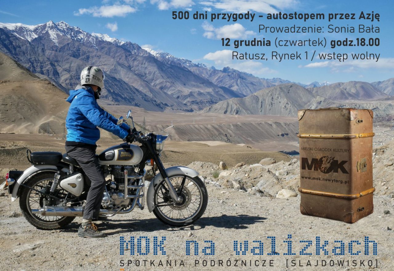 MOK na walizkach: 500 dni przygody - autostopem przez Azję