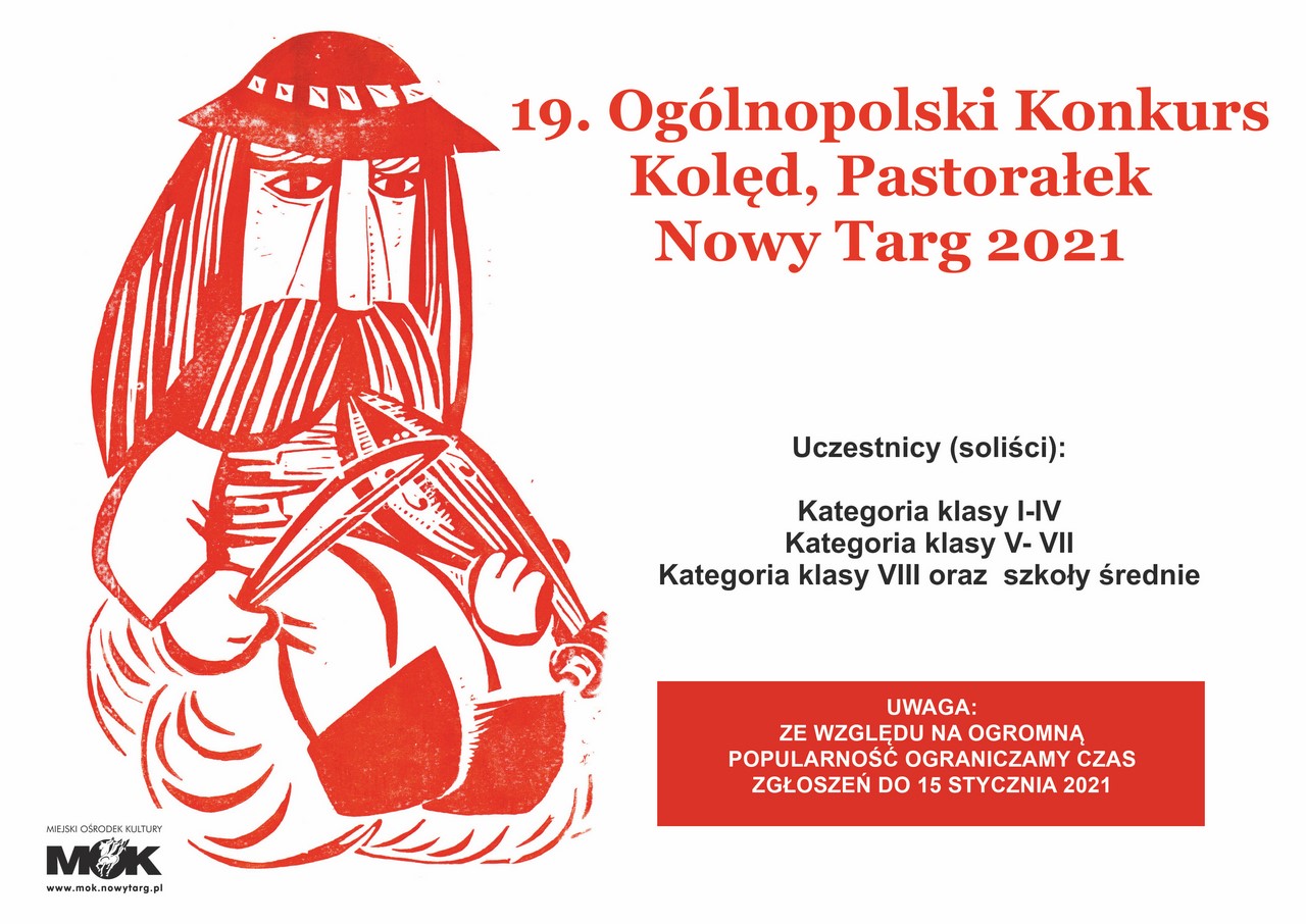 19. Ogólnopolski Konkurs Kolęd, Pastorałek Nowy Targ 2021 - zgłoszenia tylko do 15 stycznia!