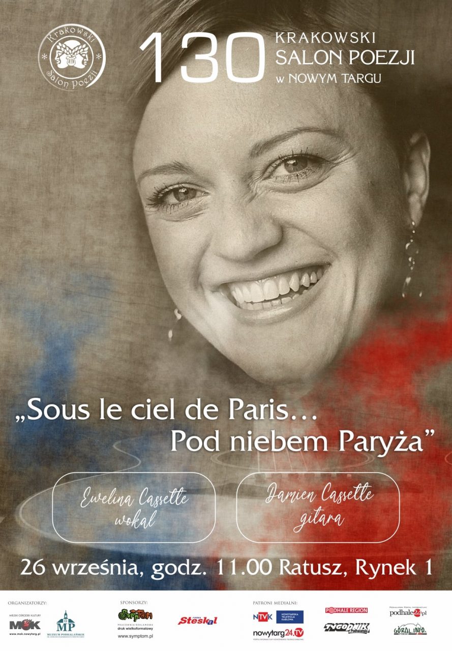 130. Krakowski Salon Poezji w Nowym Targu pt. „Sous le ciel de Paris…Pod niebem Paryża”