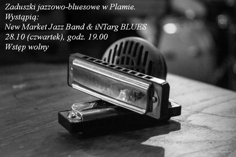 Zaduszki jazzowo-bluesowe w Plamie
