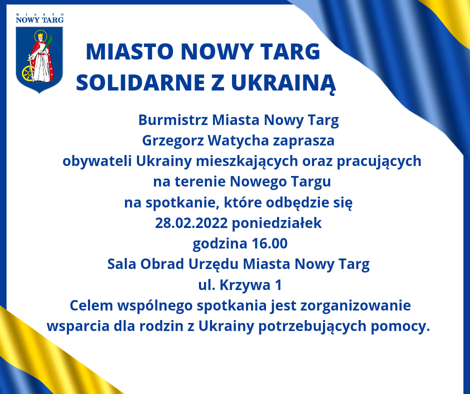 Miasto Nowy Targ Solidarne z Ukrainą!/Місто Новий Тарг солідарне з Україною!