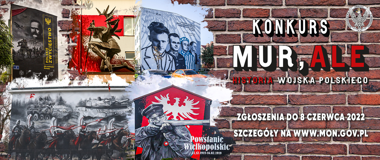 Mur, ale historia Wojska Polskiego - rusza druga edycja