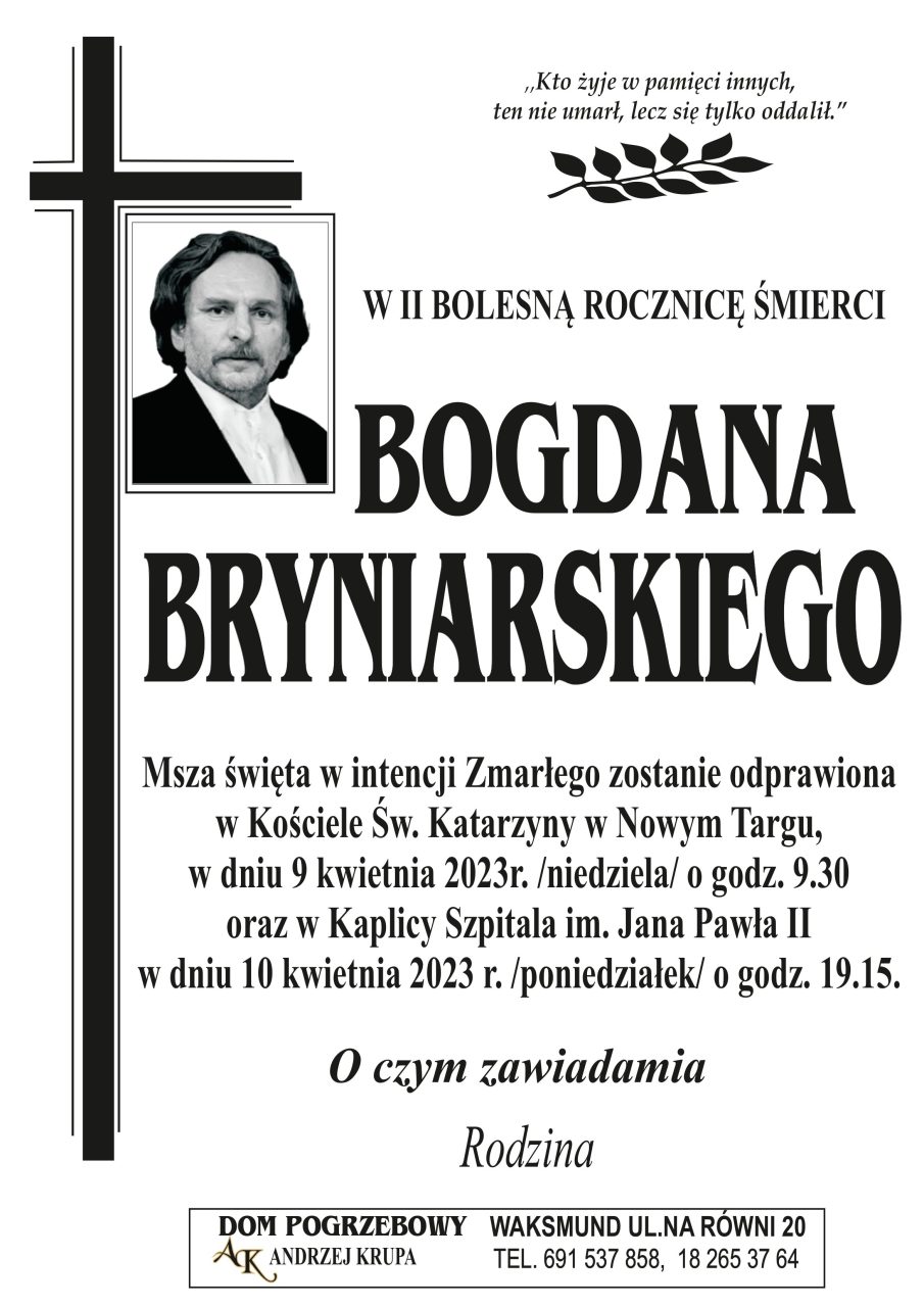 Bogdan Bryniarski - rocznica