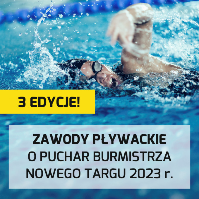 Zawody pływackie o Puchar Burmistrza Nowego Targu 2023