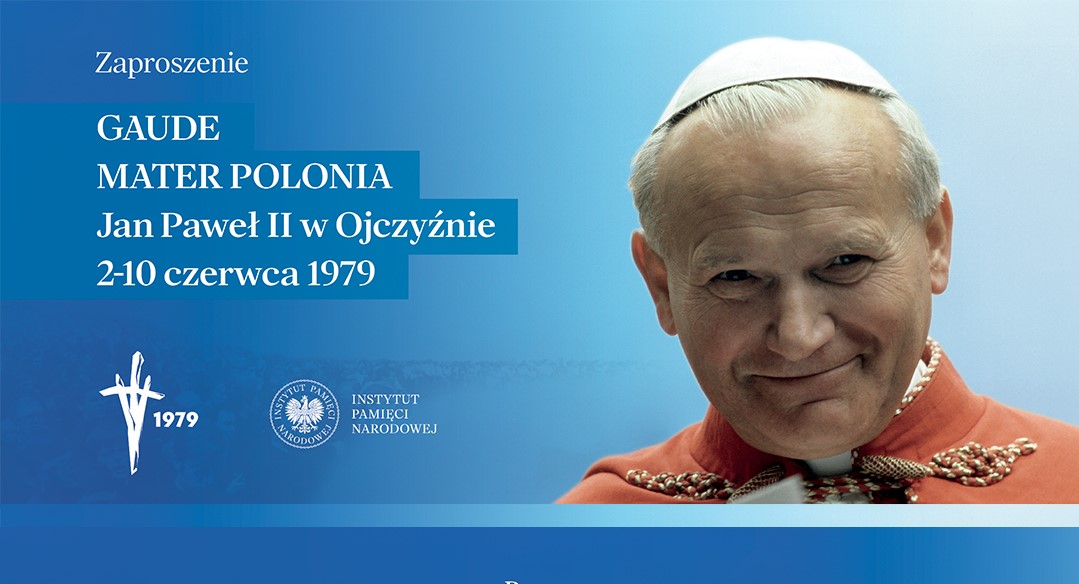 Wystawa „Gaude Mater Polonia. Jan Paweł II w Ojczyźnie - już 8 czerwca w Nowym Targu