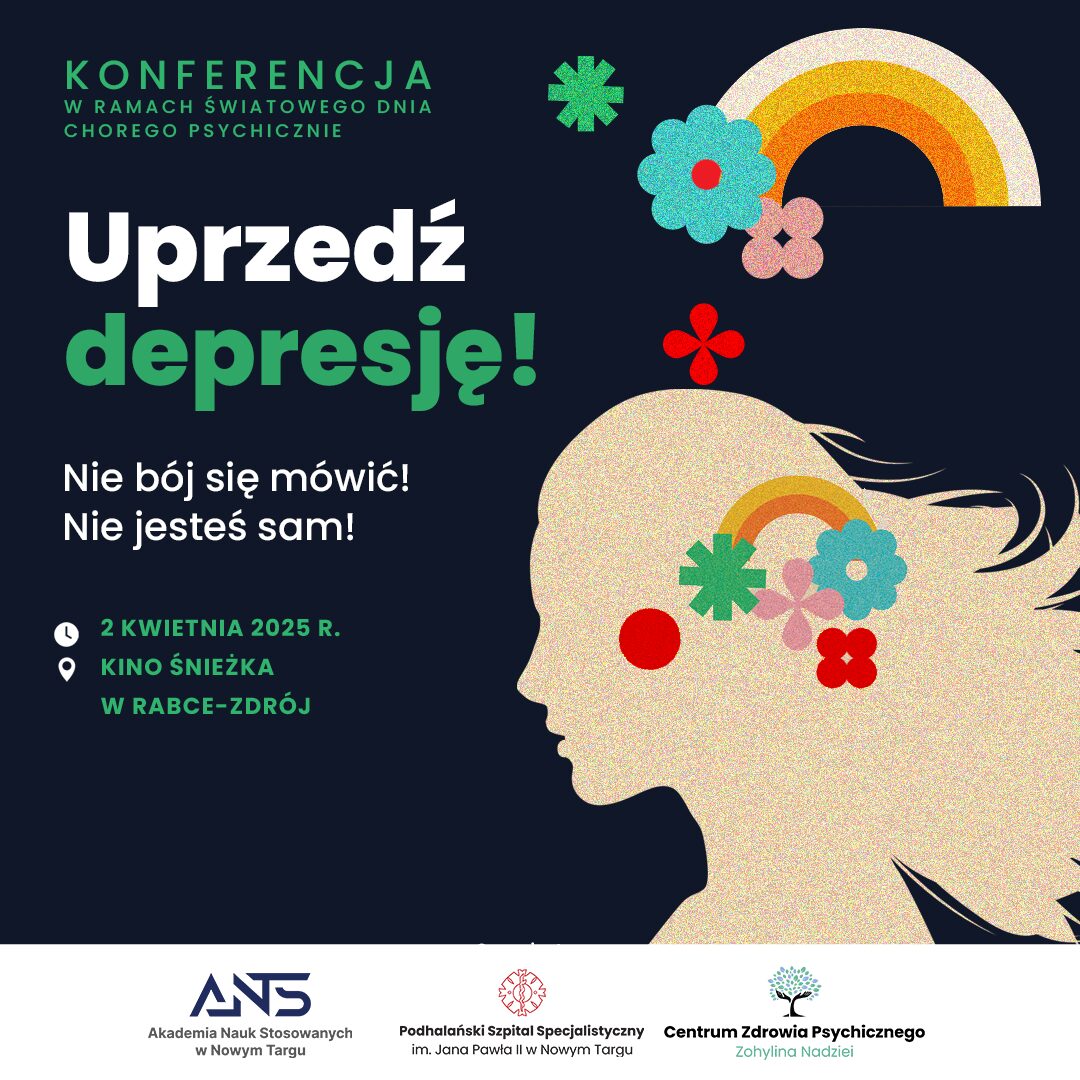 UPRZEDŹ DEPRESJĘ 2.0 – konferencja w ramach Światowego Dnia Chorego Psychicznie w Rabce-Zdrój